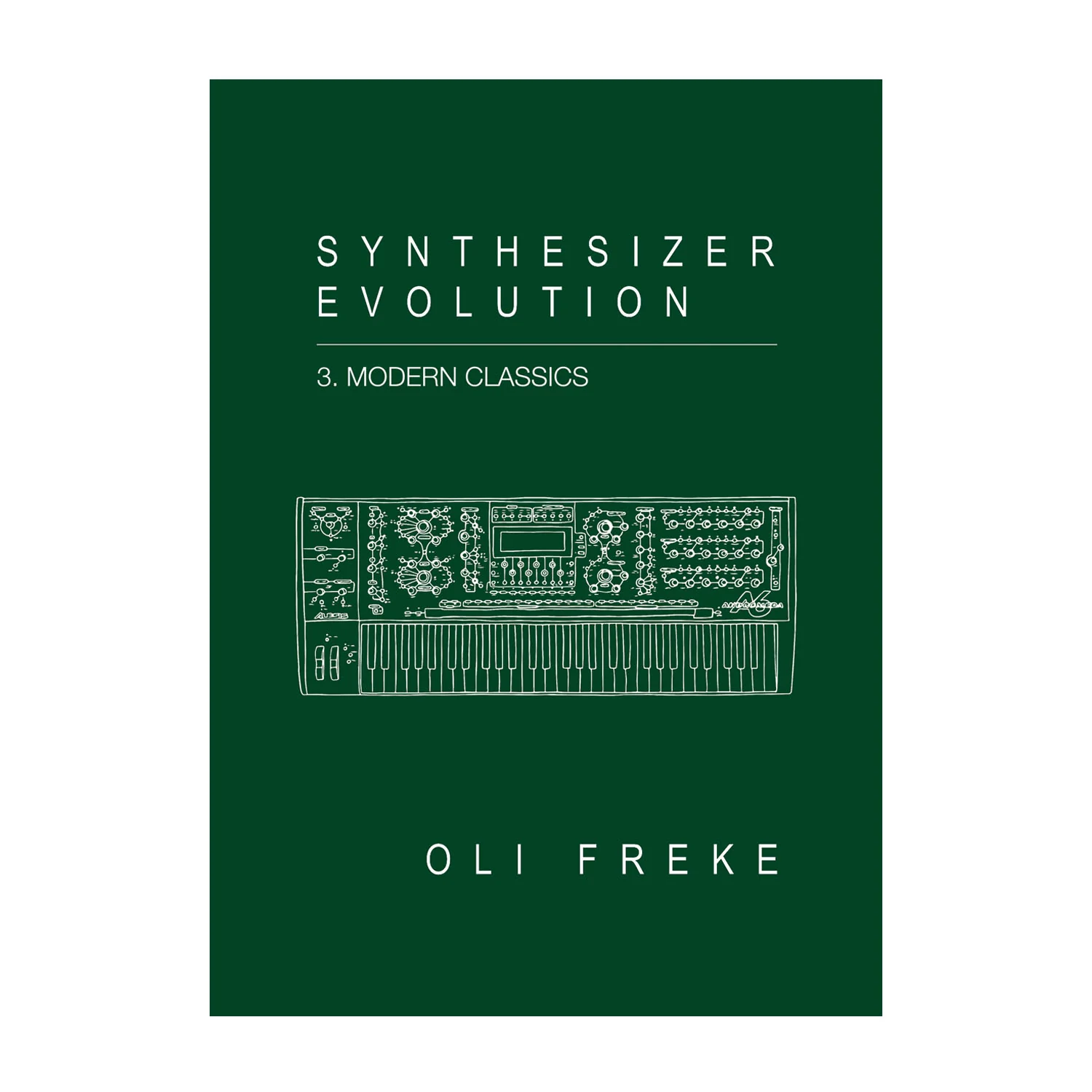 Synthesiser Evolution Modern Classics Book