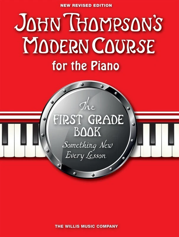 Thompson's Modern Course for the Piano First Grade